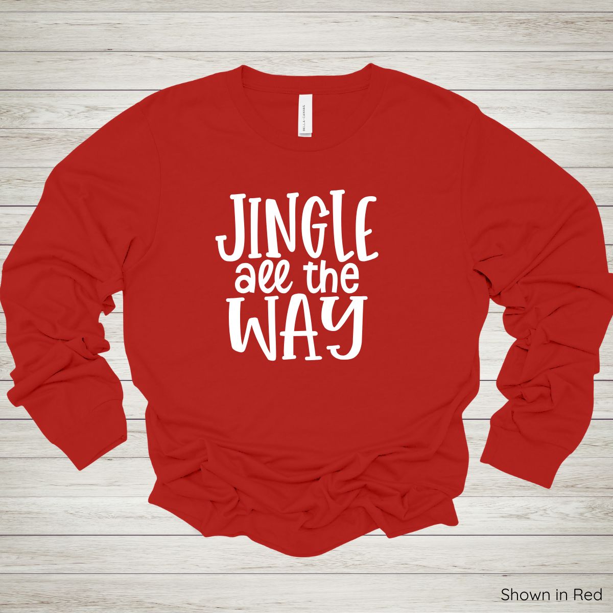 Jingle All The Way Tee – Long Sleeve - White Ink