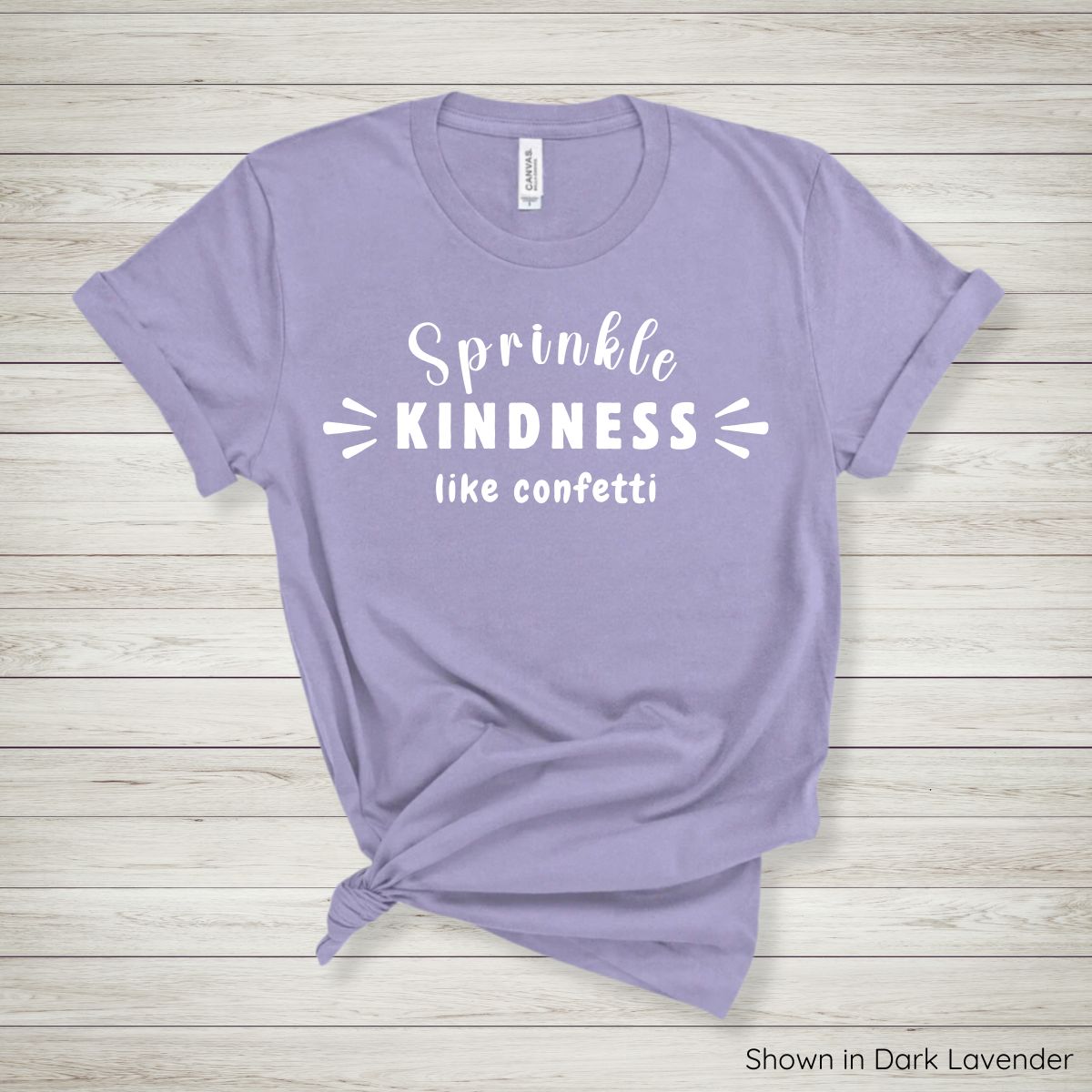 Sprinkle Kindness Like Confetti Tee - Short Sleeve - White Ink