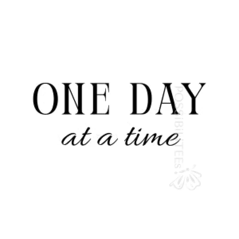 One Day at a Time Tote