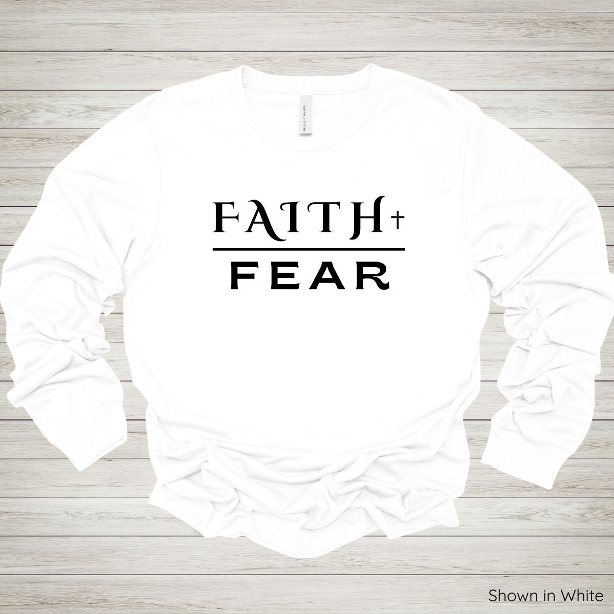 Faith Over Fear Tee – Long Sleeve - Black Ink