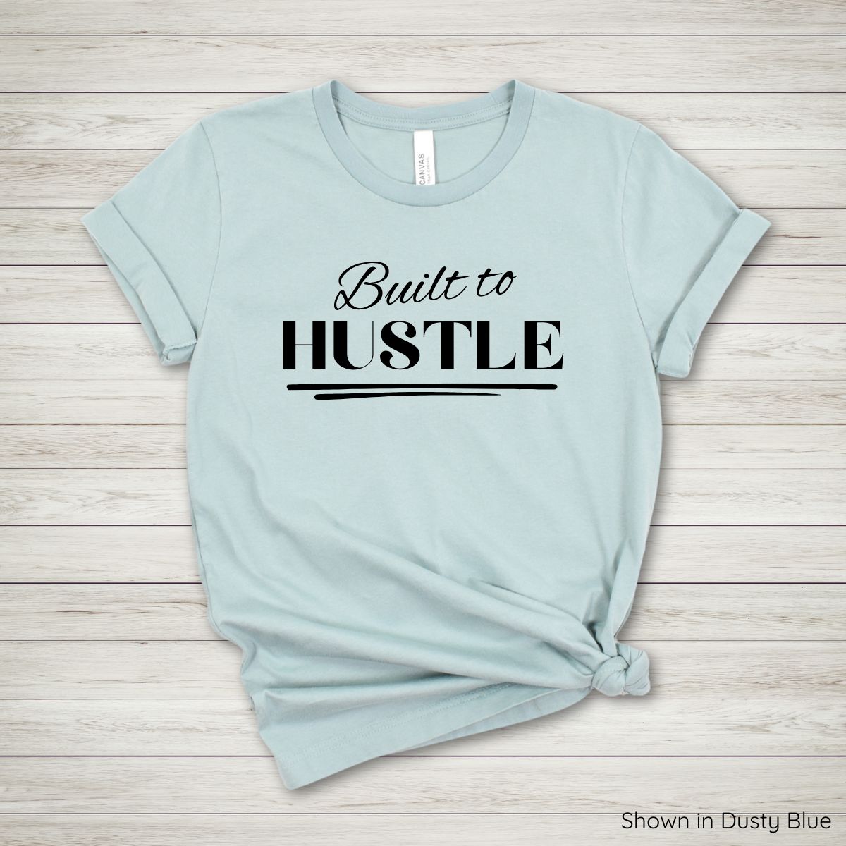 Built to Hustle Tee - Short Sleeve - Black Ink