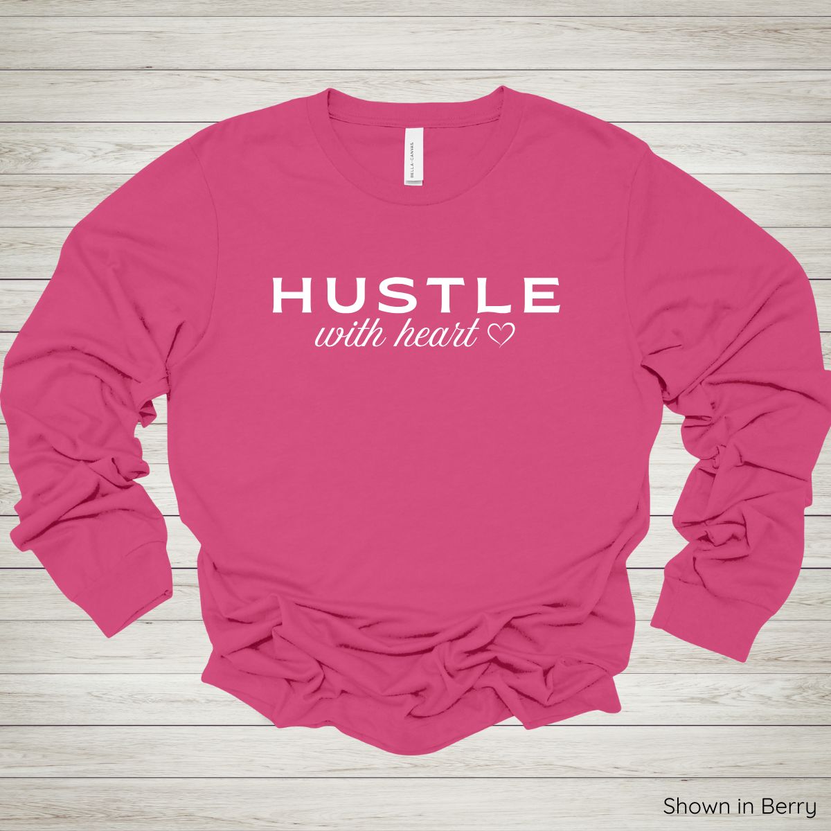 Hustle With Heart Tee – Long Sleeve - White Ink