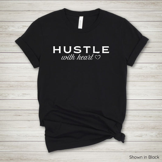 Hustle With Heart Tee - Short Sleeve - White Ink