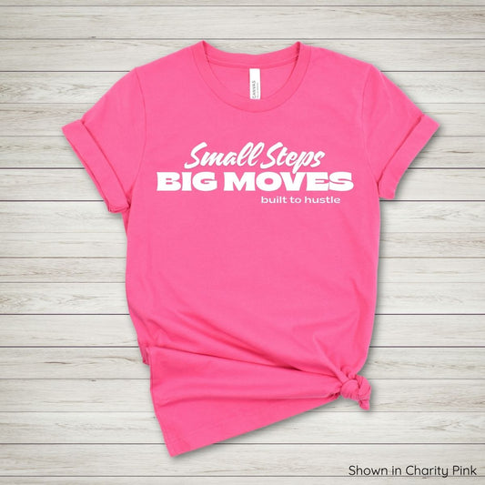 Small Steps, Big Moves Tee - Short Sleeve - White Ink