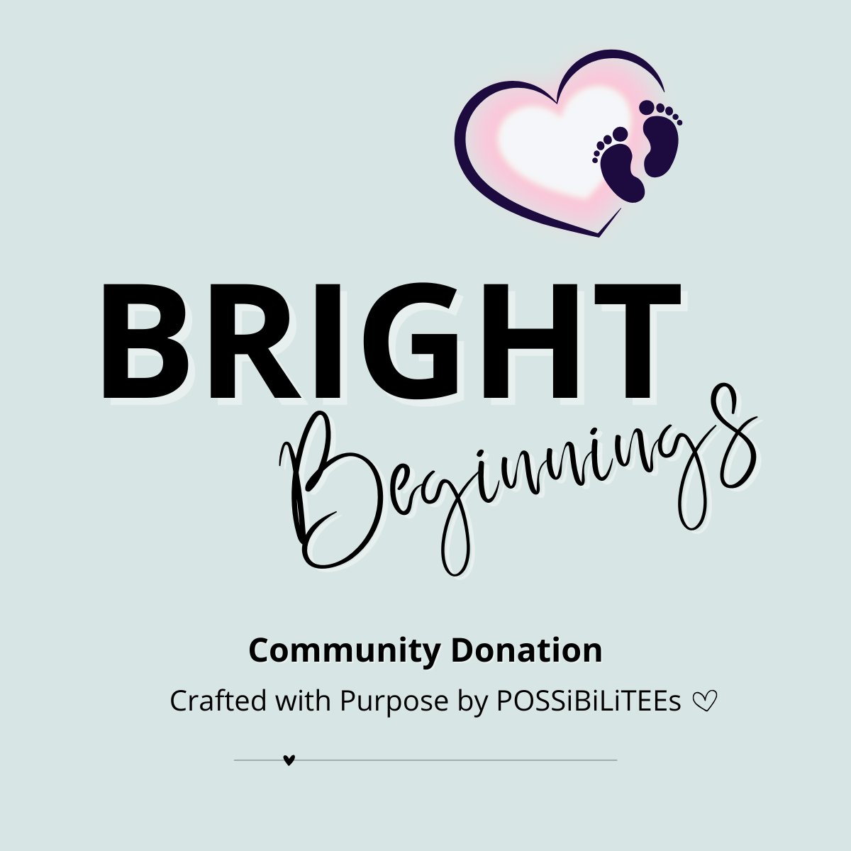 Bright Beginnings Donation