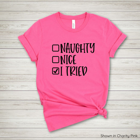 Naughty. Nice. I Tried. Tee - Short Sleeve - Black Ink