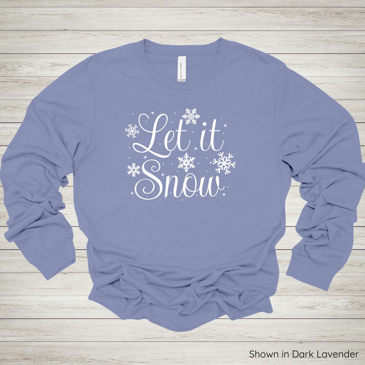 Let It Snow Tee – Long Sleeve - White Ink
