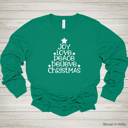 Joy Love Peace Believe Christmas Tee – Long Sleeve - White Ink