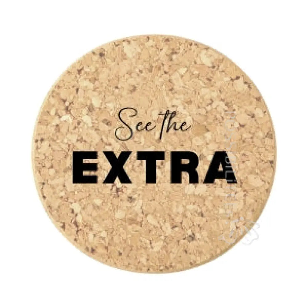 See the EXTRA Coaster
