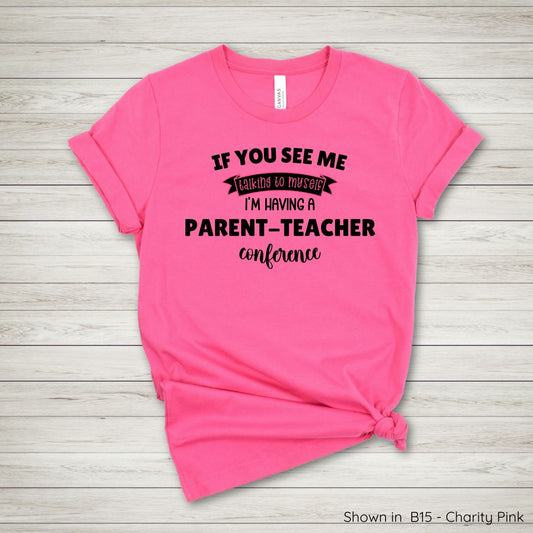 CS101 - Parent-Teacher Conference Tee