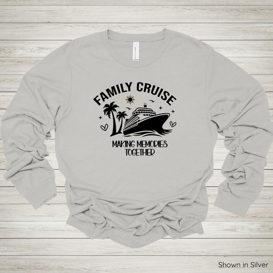 Family Cruise - Making Memories Together – Long Sleeve - Black Ink