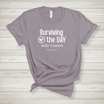 Surviving the Day Still Counts Tee