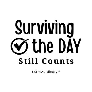 Surviving the Day Still Counts Tee