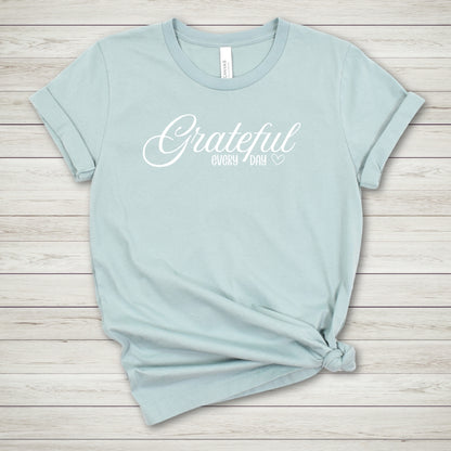 Grateful Every Day Tee