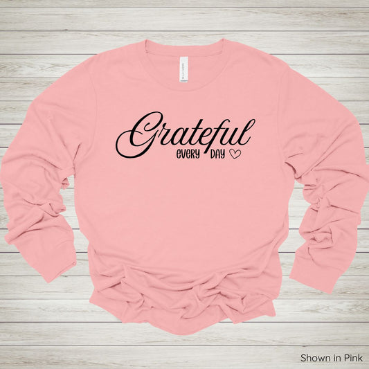 Grateful Every Day Tee - Long Sleeve
