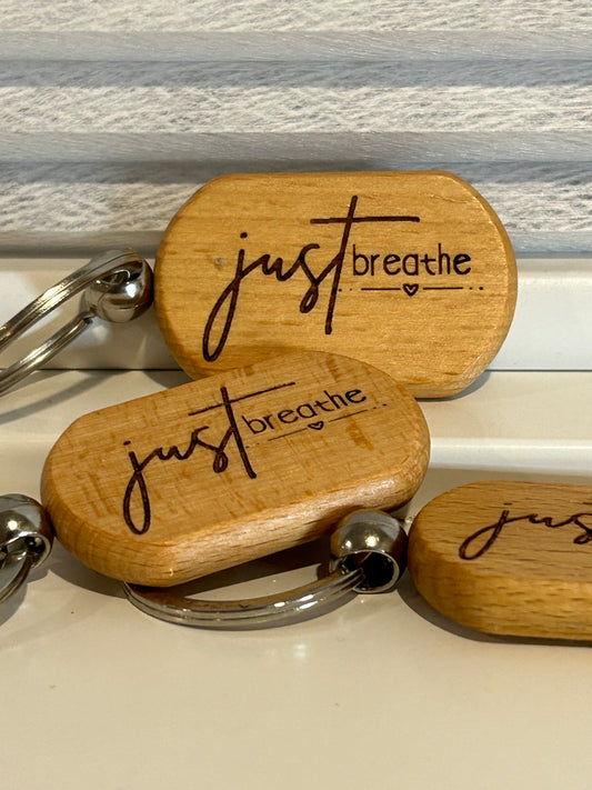 Just Breathe – Engraved Keychain