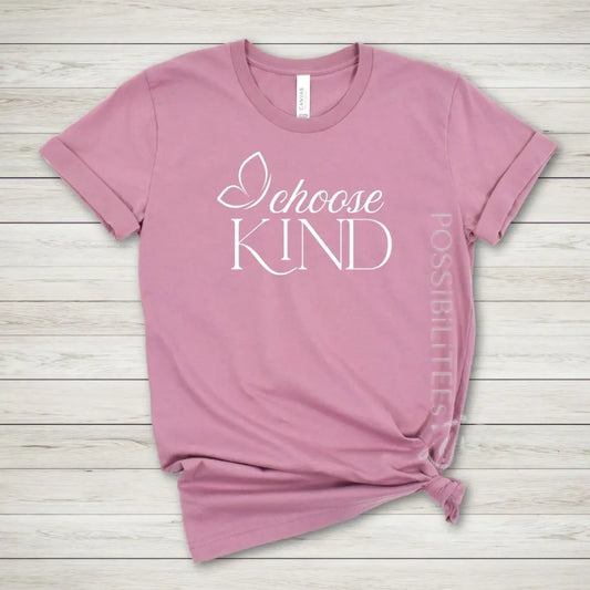 Choose Kind Tee