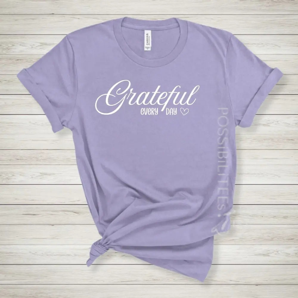 Grateful Every Day Tee