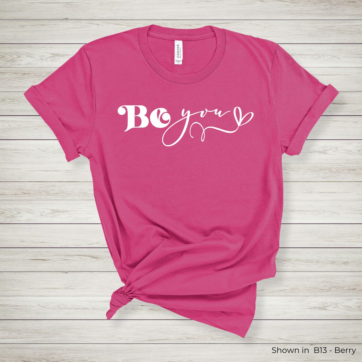 IN169 - Be You Tee