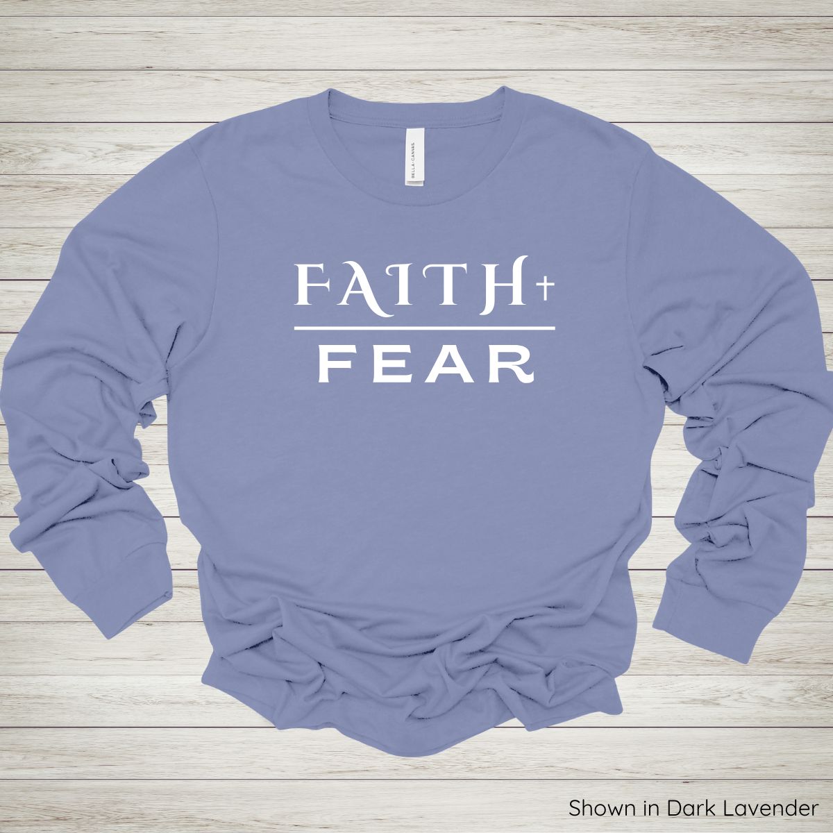 Faith Over Fear Tee – Long Sleeve - White Ink