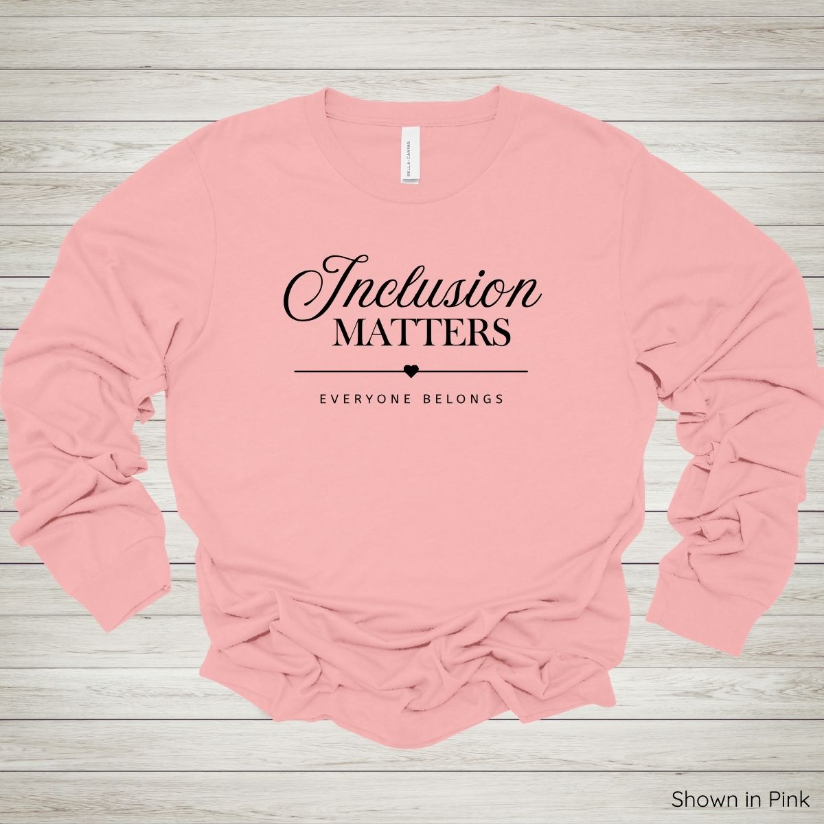 Inclusion Matters Tee – Long Sleeve - Black Ink