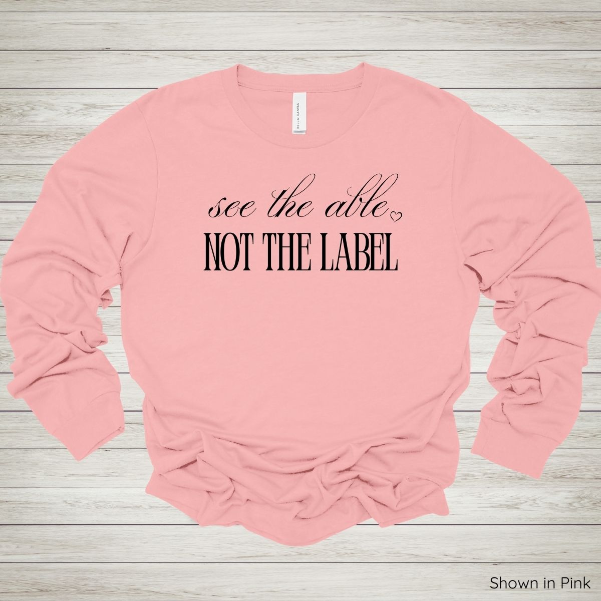 See the Able, Not the Label Tee – Long Sleeve - Black Ink