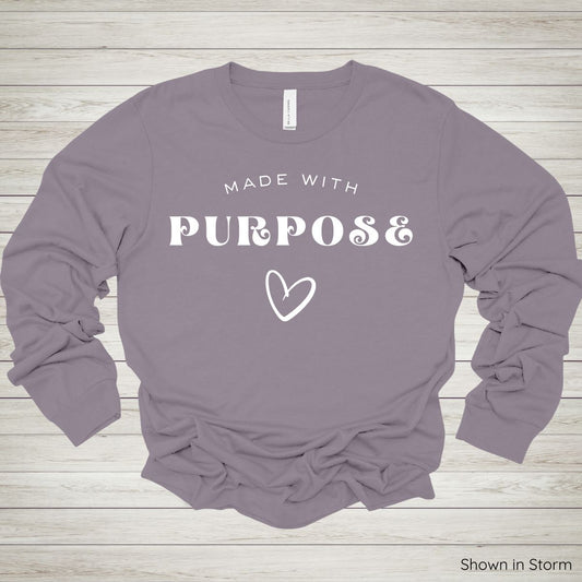 Made with Purpose Tee – Long Sleeve - White Ink