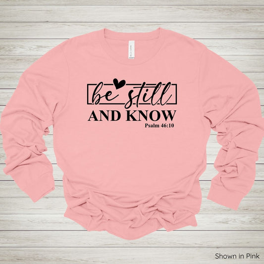Be Still and Know Tee – Long Sleeve - Black Ink