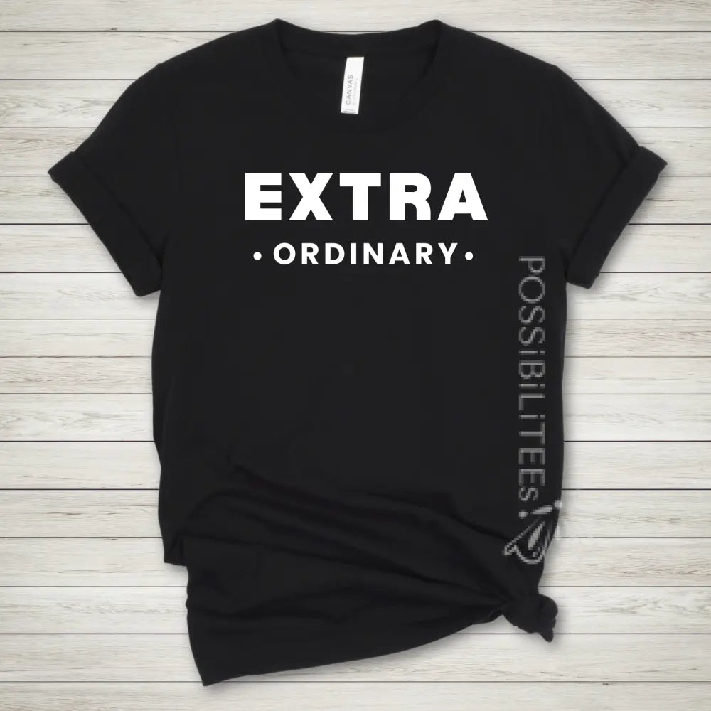 EXTRA•ordinary Tee