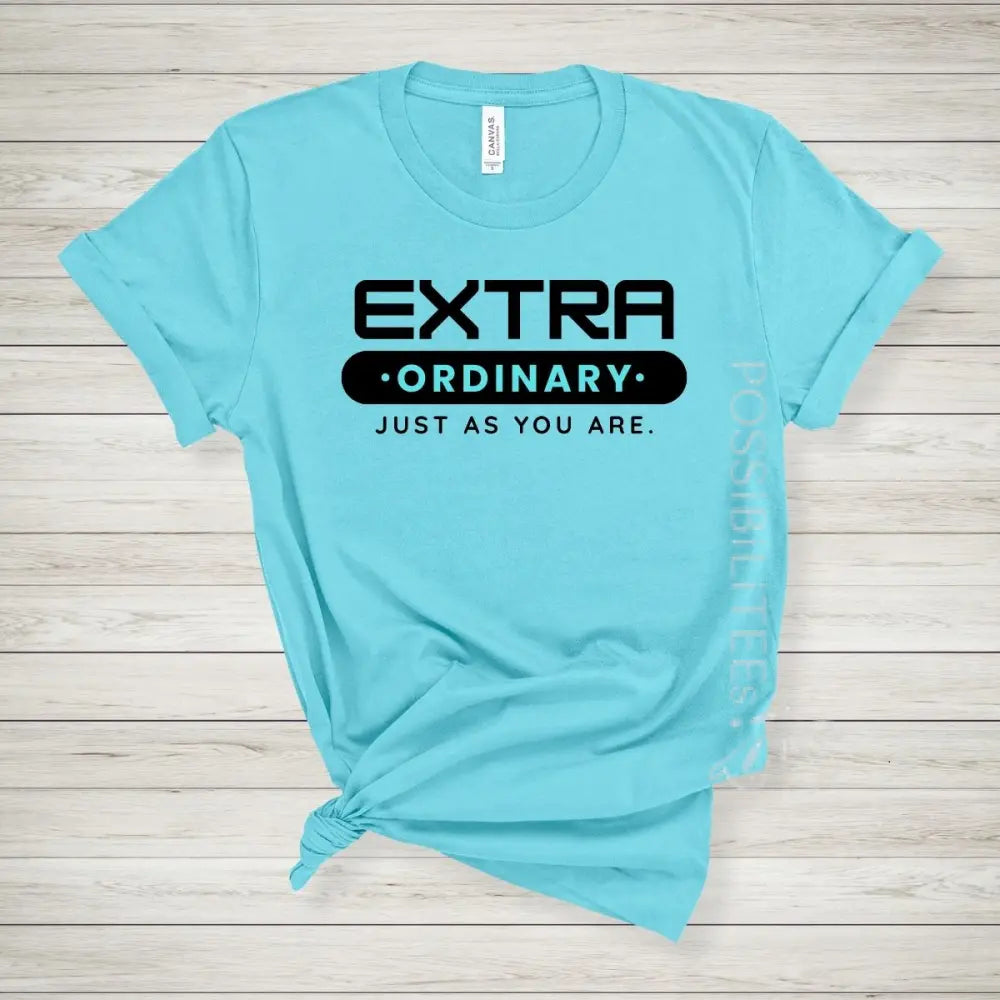 EXTRA•ordinary Tee