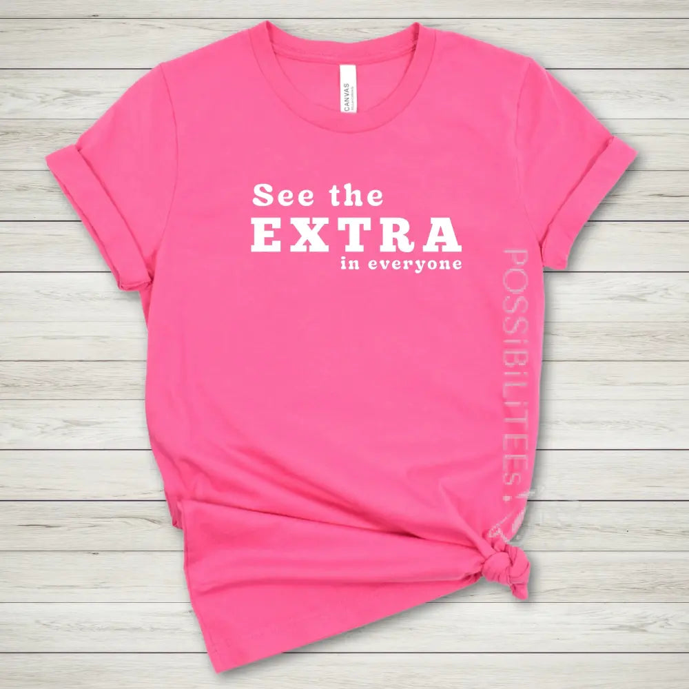 See the EXTRA Tee