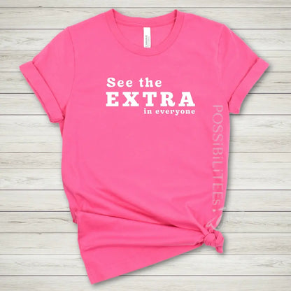 See the EXTRA Tee
