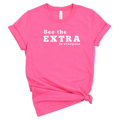 See the EXTRA Tee