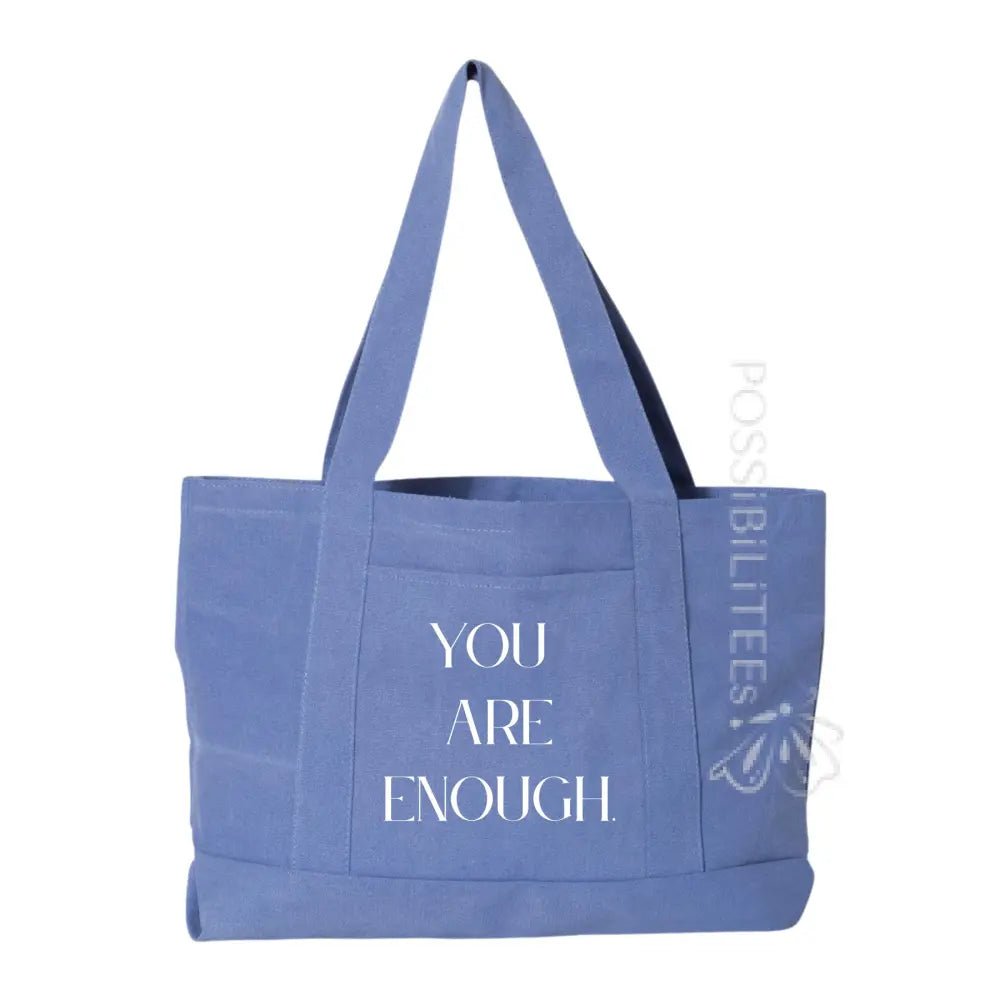 You Are Enough Tote