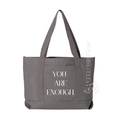 You Are Enough Tote