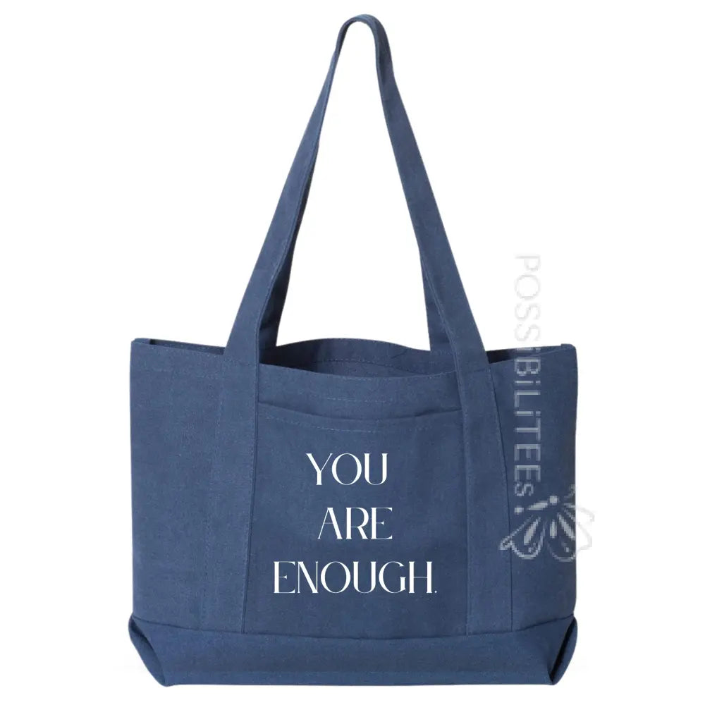 You Are Enough Tote