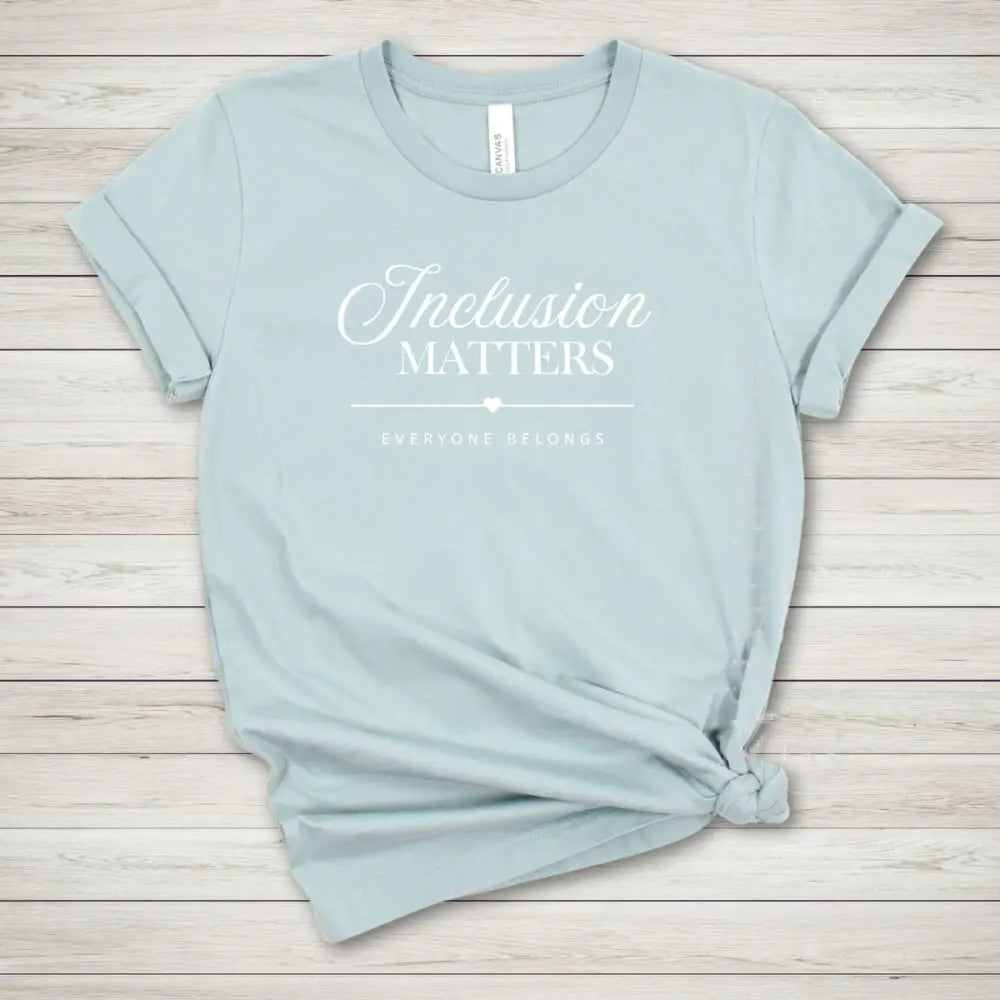 Inclusion Matters Tee