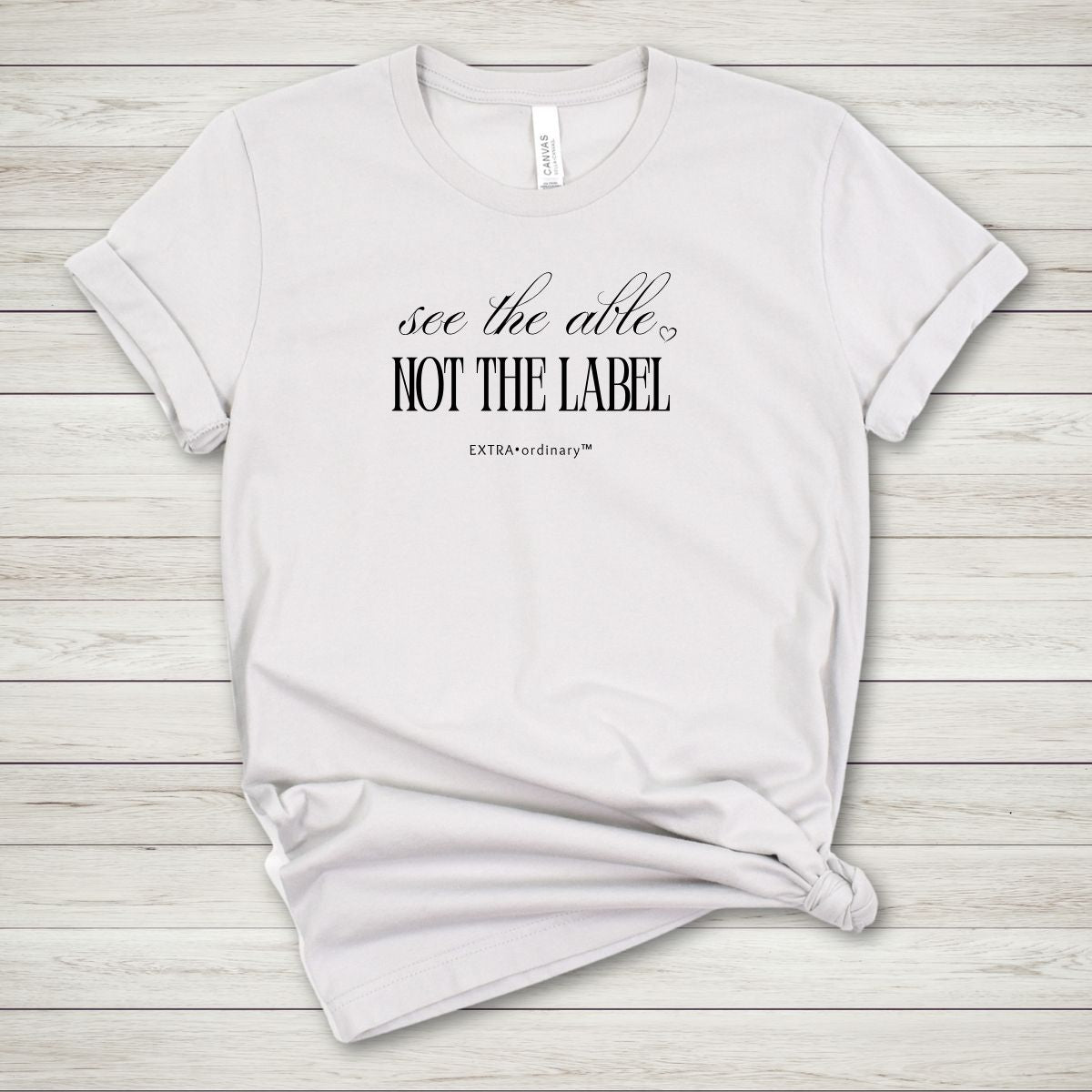 See the Able, Not the Label Tee