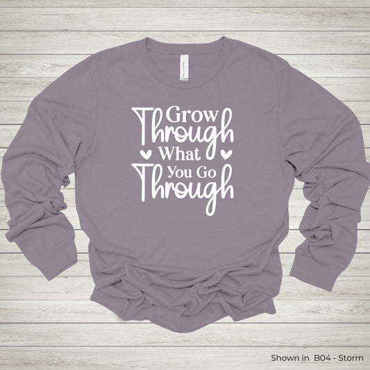 UY119 - Grow Through What You Go Through Tee